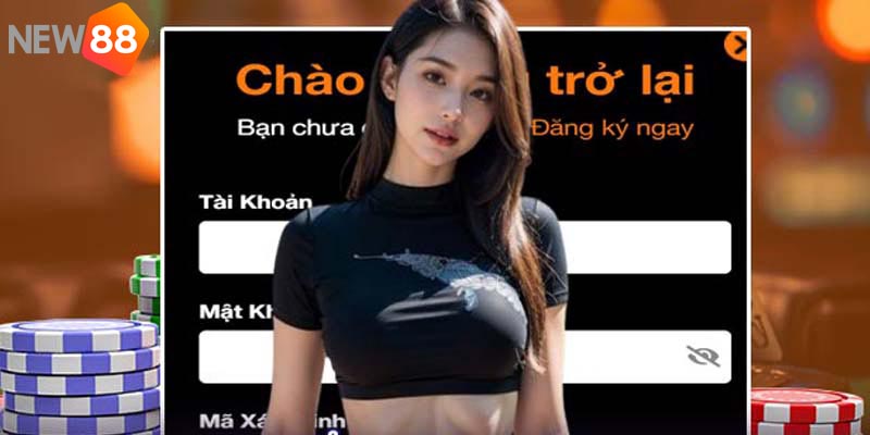Đăng ký New88 với điều kiện cần đáp ứng để thành công